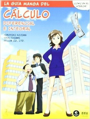 La guía manga del cálculo diferencial e integral