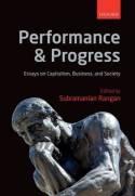 Performance and Progress "Essays on Capitalism, Business, and Society"