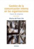 Gestión en la comunicación interna en las organizaciones "Casos de empresa"