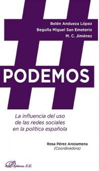 Podemos "La influencia del uso de las redes sociales en la política española"