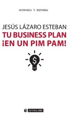 Tu Business plan ¡en un pim pam!