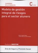 Modelo de Gestión Integral de Riesgos para el Sector Atunero