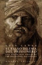El falso dilema del prisionero