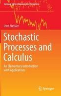 Stochastic Processes and Calculus "An Elementary Introduction with Applications"