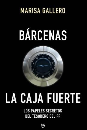 Bárcenas "La caja fuerte"