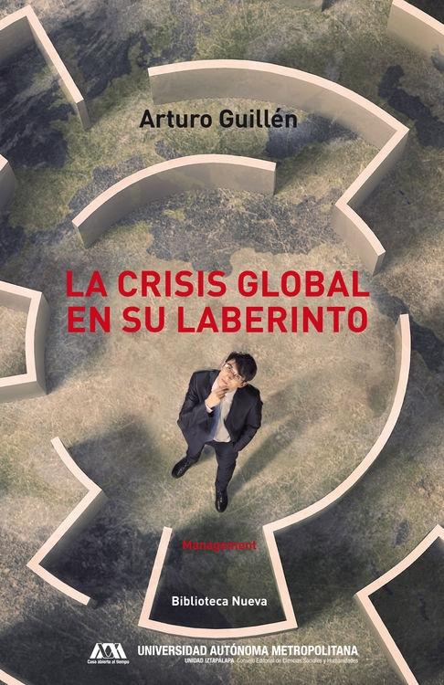 La crisis global en su laberinto