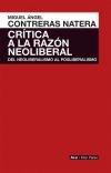 Crítica a la razón neoliberal "Del neoliberalismo al posliberalismo"