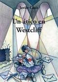 Un ático en Westcliff
