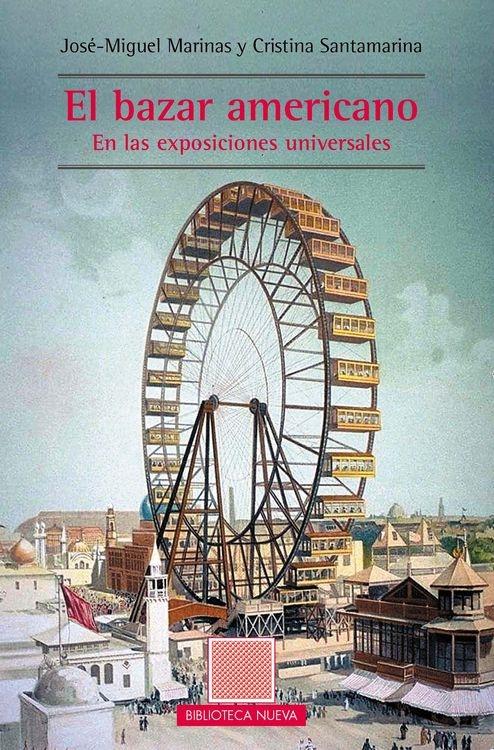 El bazar americano "En las exposiciones universales"