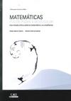 Matemáticas. Placer, poder, a veces dolor "Una mirada crítica sobre la matemática y su enseñanza"