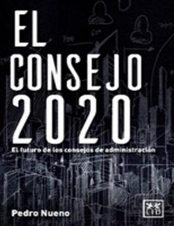 El consejo 2020 "El futuro de los consejos de administración"