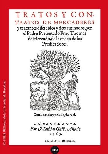 Tratos y contratos de mercaderes "y tratantes discididos y determinados"