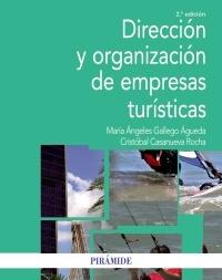 Dirección y organización de empresas turísticas