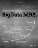 Big Data MBA "Driving Business Strategies with Data Science"