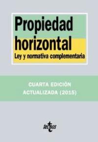 Propiedad horizontal "Ley y normativa complementaria"