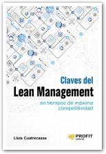 Las claves del lean management en tiempos de máxima competitividad