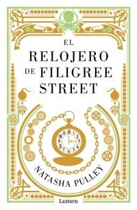 El relojero de Filigree Street