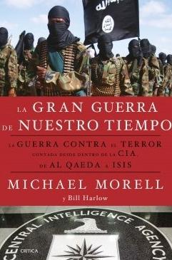 La gran guerra de nuestro tiempo "La guerra contra el terror"