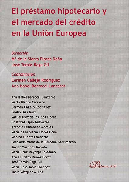 El préstamo hipotecario y el mercado del crédito en la Unión Europea