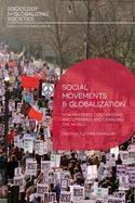 Social Movements and Globalization "How Protests, Occupations and Uprisings are Changing the World"