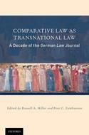 Comparative Law as Transnational Law "A Decade of the German Law Journal"