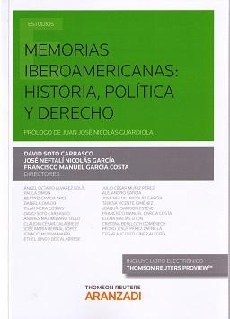 Memorias iberoamericanas: historia, política y derecho