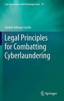 Legal Principles for Combatting Cyberlaundering