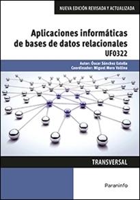 Aplicaciones informáticas de bases de datos relacionales "UF0322"