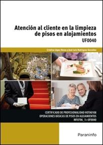 Atención al cliente en la limpieza de pisos en alojamientos "UF0040"