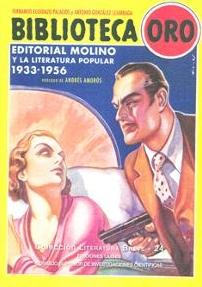 Biblioteca Oro: Editorial Molino y la literatura popular 1933-1956