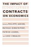 The Impact of Incomplete Contracts on Economics