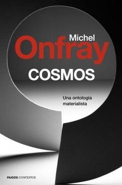 Cosmos "Una ontología materialista"