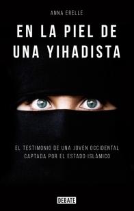 En la piel de una Yihadista En la piel de una Yihadista