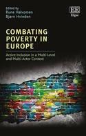 Combating Poverty in Europe "Active Inclusion in a Multi-Level and Multi-Actor Context"