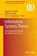 Information Systems Theory Vol.2 "Explaining and Predicting Our Digital Society"