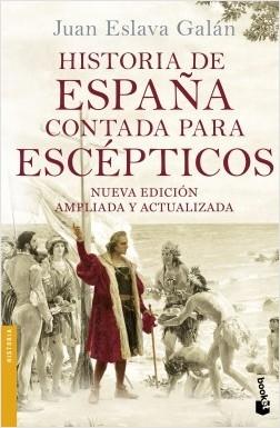 Historia de España contada para escépticos