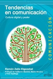 Tendencias en comunicación "Cultura digital y poder"