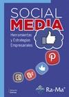 Social Media "Herramientas y estrategias empresariales"