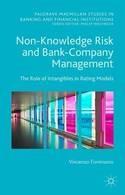 Non-Knowledge Risk and Bank-Company Management "The Role of Intangibles in Rating Models"