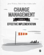 Change Management "A Guide to Effective Implementation"