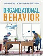 Organizational Behavior "A Critical-Thinking Approach"
