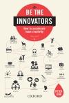Be the Innovators "How to Accelerate Team Creativity"