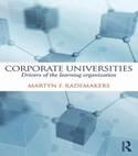 Corporate Universities "Drivers of the Learning Organization"