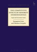 The Competitive Effects of Minority Shareholdings "Legal and Economic Issues"