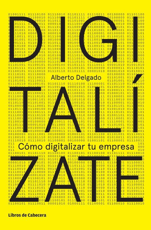 Digitalízate "Cómo digitalizar tu empresa"