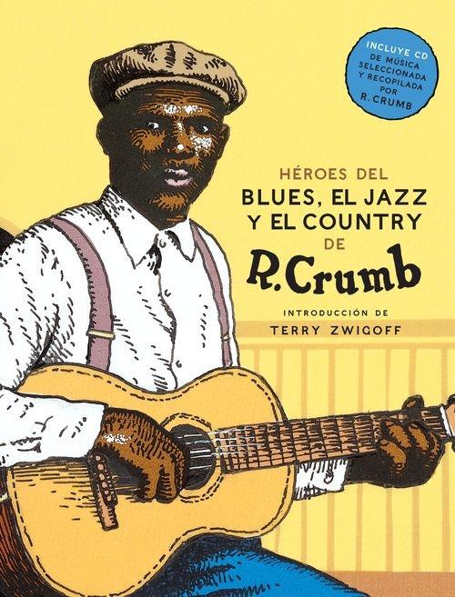 Mis héroes del Blues, el Jazz y el Country