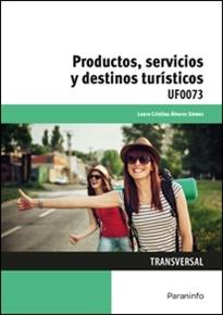 Productos, servicios y destinos turísticos "UF0073"