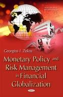 Monetary Policy and Risk Management in Financial Globalization