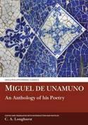 Miguel de Unamuno "An Anthology of His Poetry"
