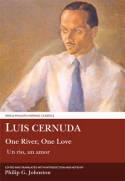 Luis Cernuda "One River, One Love"
